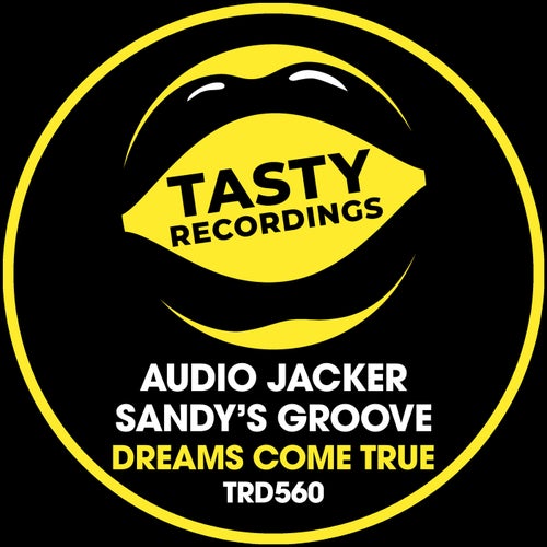 Audio Jacker, Sandy's Groove - Dreams Come True [TRD560]